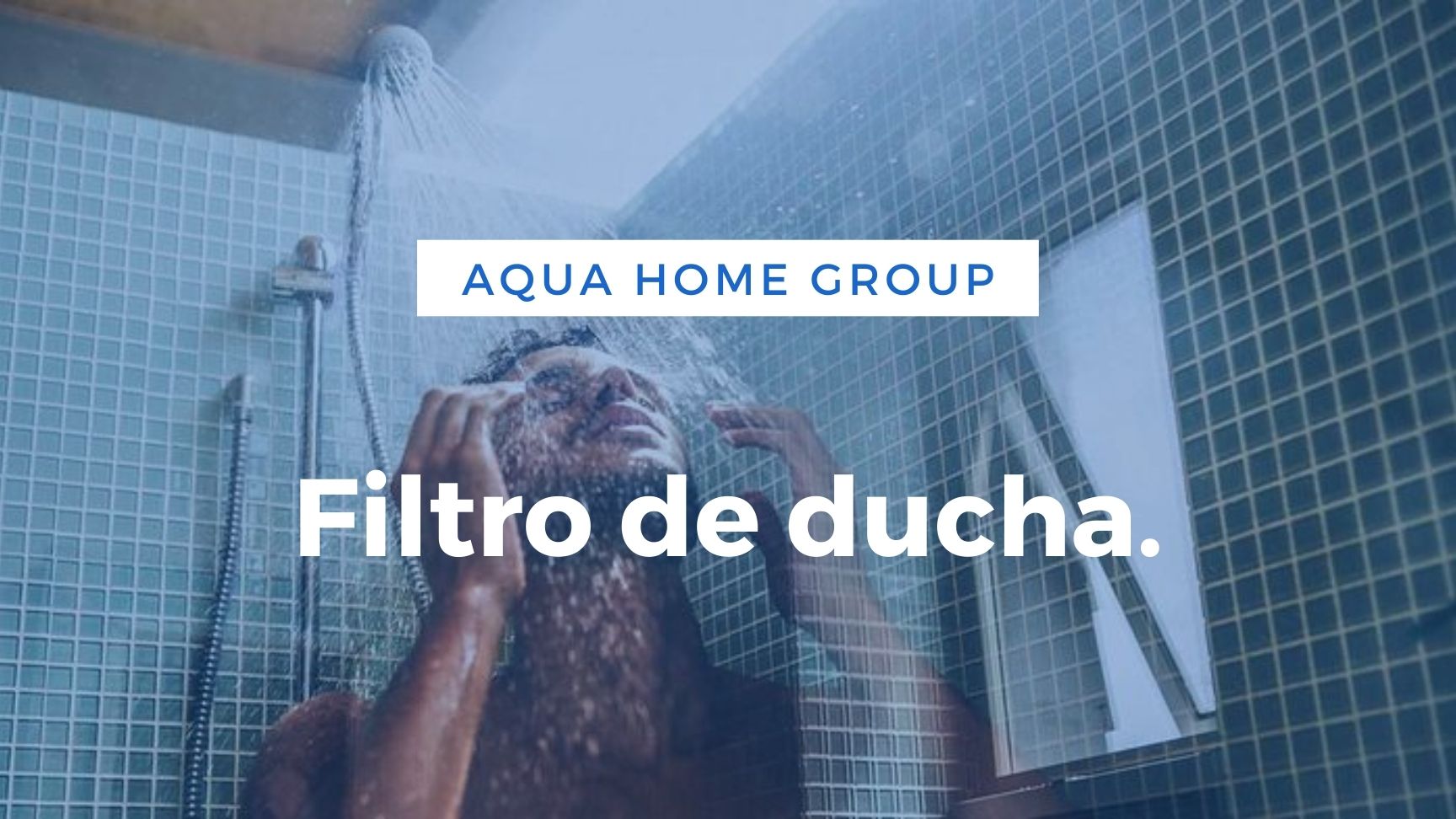El Mejor Filtro Para La Ducha +Best (2020)💥 – AquaHomeGroup