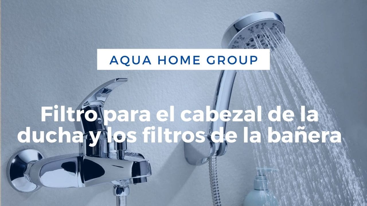 Filtro (Para) Filtros de Ducha y Bañera + Nueva Bomba 2022💥 – AquaHomeGroup