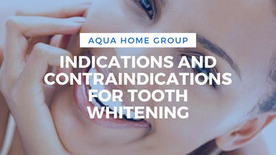 INDICATIONS AND CONTRAINDICATIONS FOR TOOTH WHITENING