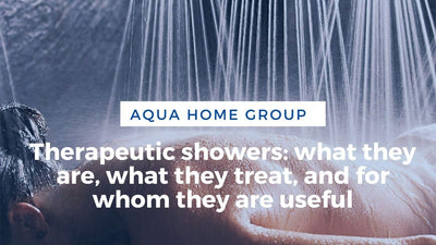 Therapeutic showers: what they are, what they treat, and for whom they are useful