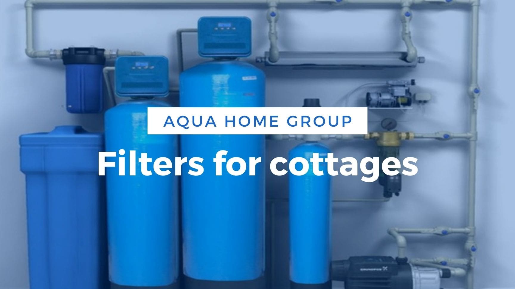 Filters For Cottages + For Well Water (50) AquaHomeGroup