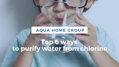Top 6 ways to purify water from chlorine