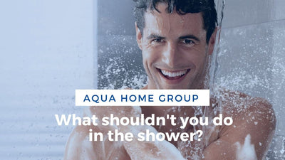 What shouldn't you do  in the shower?