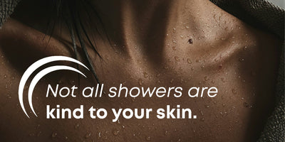 Not All Showers Are Kind to Your Skin