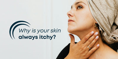 Why Your Skin Feels Itchy After Every Shower — And How to Fix It