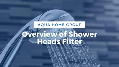 Overview of Chlorine Shower Filter